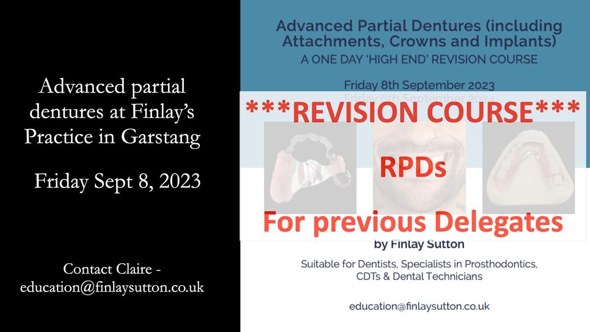 Newsletter 51 Managing Anne’s failing dentition with distal extension base RPD/Splint FULL PROTOCOL