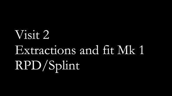 Newsletter 51 Managing Anne’s failing dentition with distal extension base RPD/Splint FULL PROTOCOL