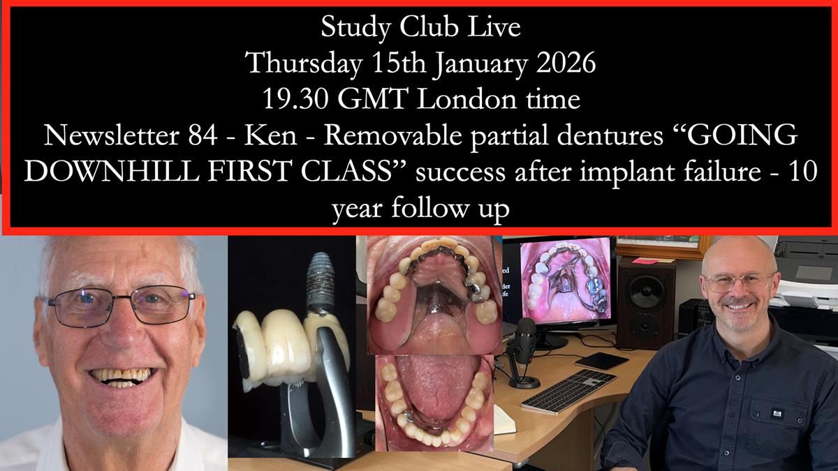  The final Study Club Live for a while. A detailed, video-based walkthrough of Ken’s treatment, with practical techniques you can use immediately. I’m then going quiet to finish the RPD book.Image Caption
