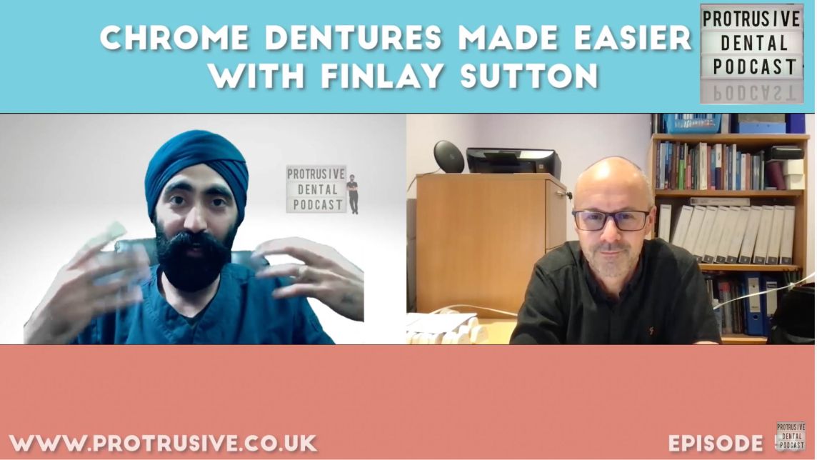 Chrome Dentures Made Easier with Finlay Sutton Podcast - PDP056
